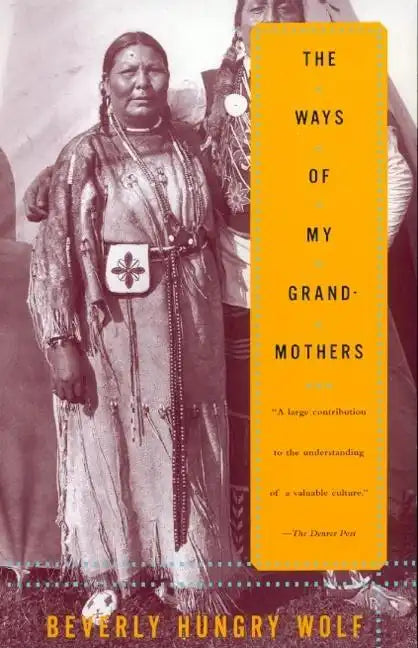 Ways of My Grandmothers - Paperback