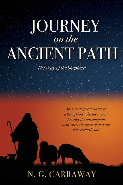 Journey on the Ancient Path: The Way of the Shepherd - Paperback