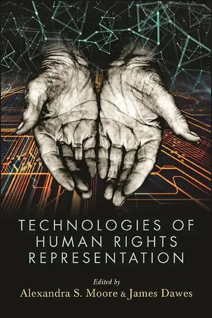 Technologies of Human Rights Representation - Paperback