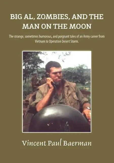 Big Al, Zombies, and the Man on the Moon - Hardcover