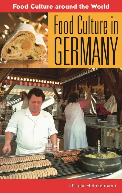 Food Culture in Germany - Hardcover
