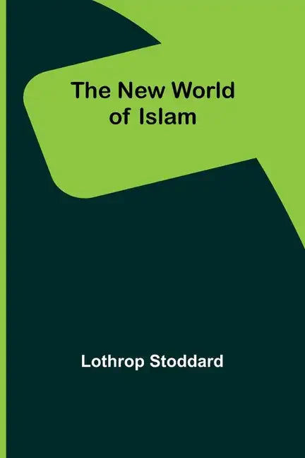 The New World of Islam - Paperback