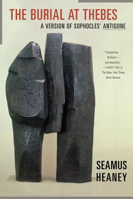 The Burial at Thebes: A Version of Sophocles' Antigone - Paperback