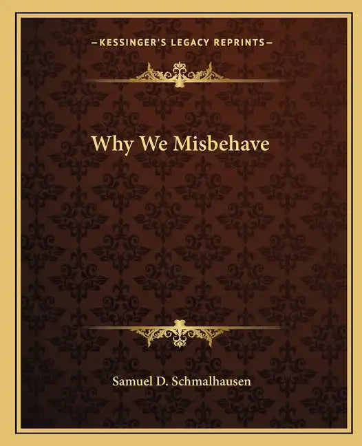 Why We Misbehave - Paperback