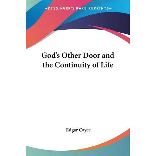 God's Other Door and the Continuity of Life - Paperback