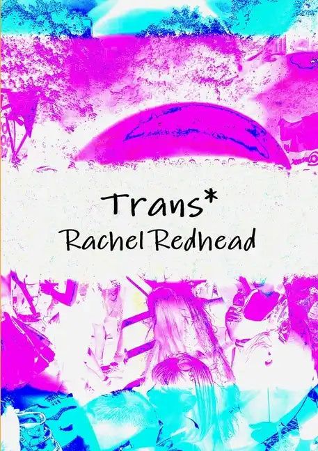 Trans* - Paperback
