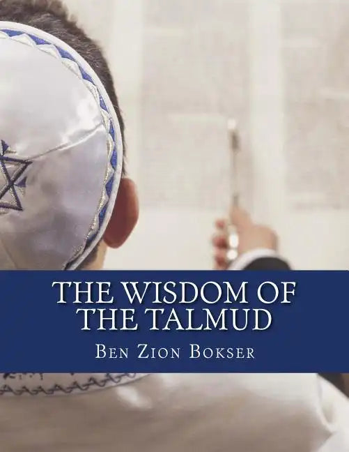 The Wisdom of the Talmud - Paperback