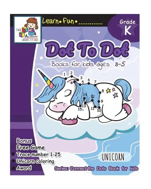 Dot to Dot books for kids ages 3-5: Dot to Dot books for kids, Dot to Dot books for kids 3-5, 6-8, 7-9 Dot to dot counting, Puzzles for Learning and F - Paperback