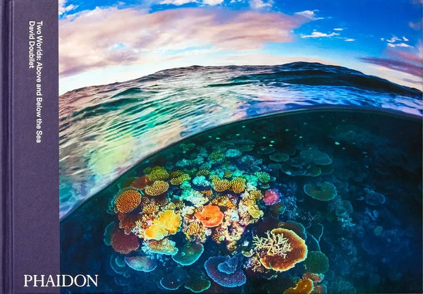 Two Worlds: Above and Below the Sea - Hardcover