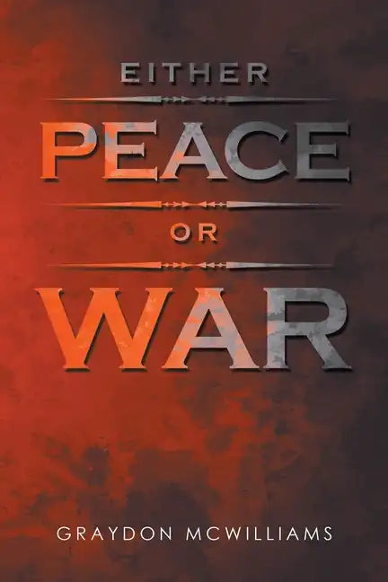 Either Peace or War - Paperback