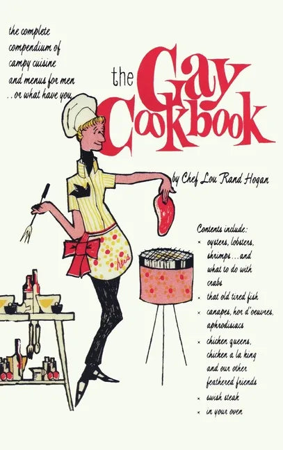 The Gay Cookbook - Hardcover