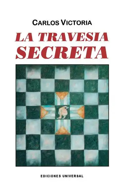 La Travesía Secreta - Paperback