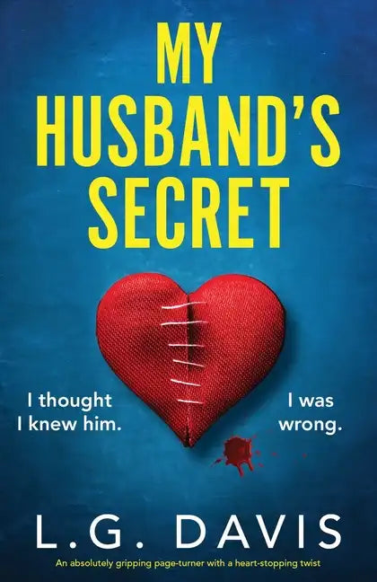 My Husband's Secret: An absolutely gripping page-turner with a heart-stopping twist - Paperback