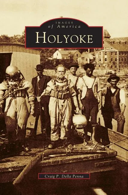 Holyoke - Hardcover