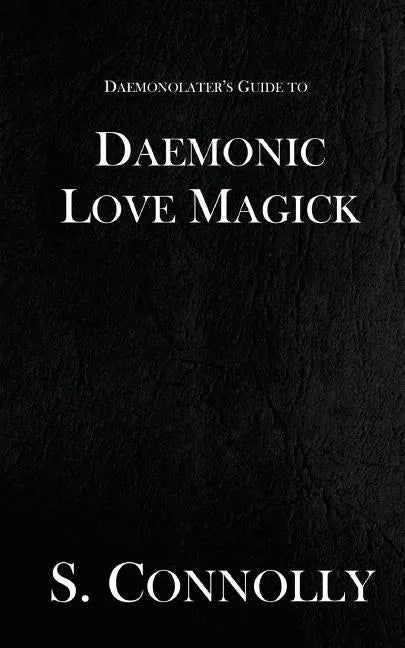 Daemonic Love Magick - Paperback