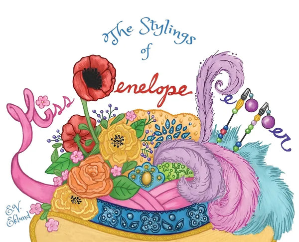 The Stylings of Miss Penelope Pepper - Hardcover