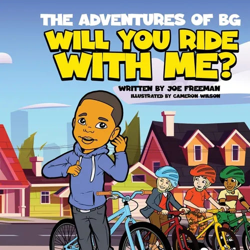 The Adventures of BG Will You Ride With Me? - Paperback