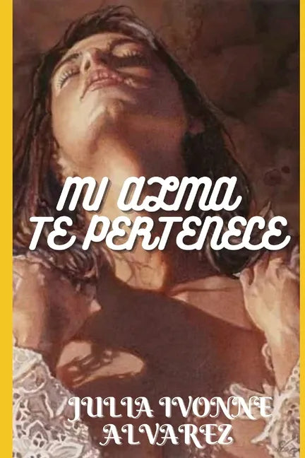 Mi Alma Te Pertenece - Paperback