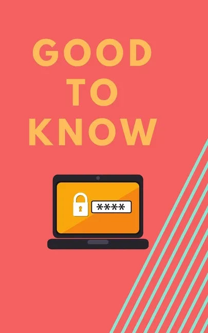 Good to Know: Password Keeper - Paperback