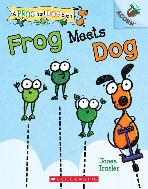 Frog Meets Dog: An Acorn Book (a Frog and Dog Book #1): Volume 1 - Paperback