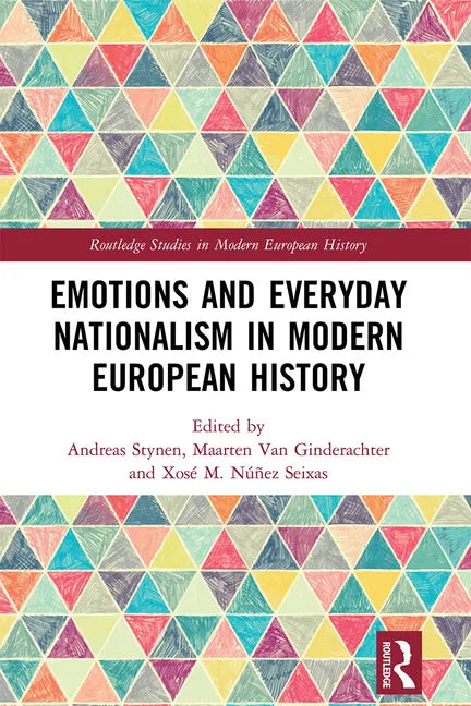 Emotions and Everyday Nationalism in Modern European History - Paperback