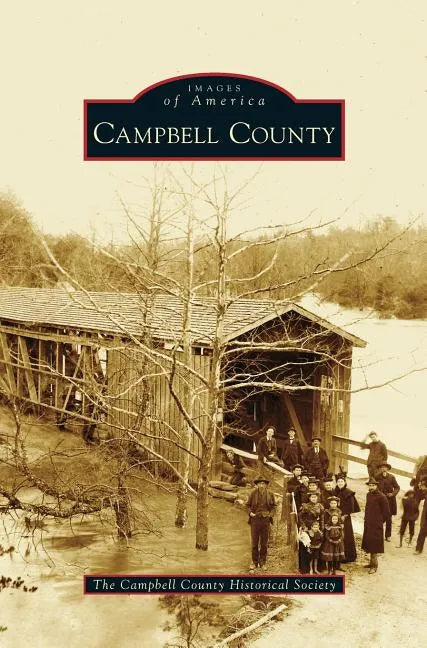Campbell County - Hardcover