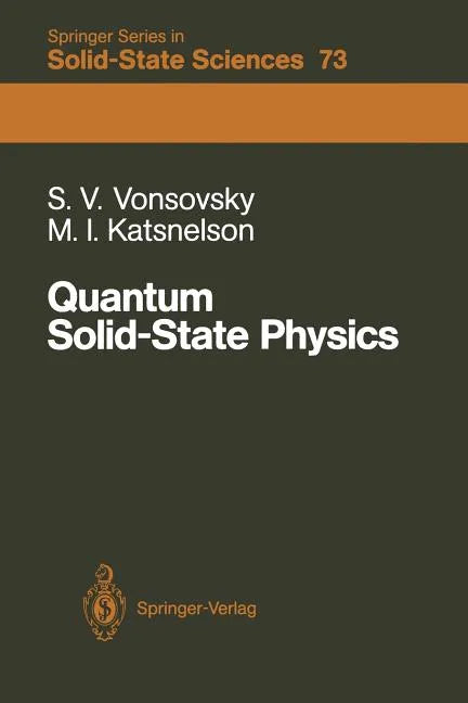 Quantum Solid-State Physics - Paperback