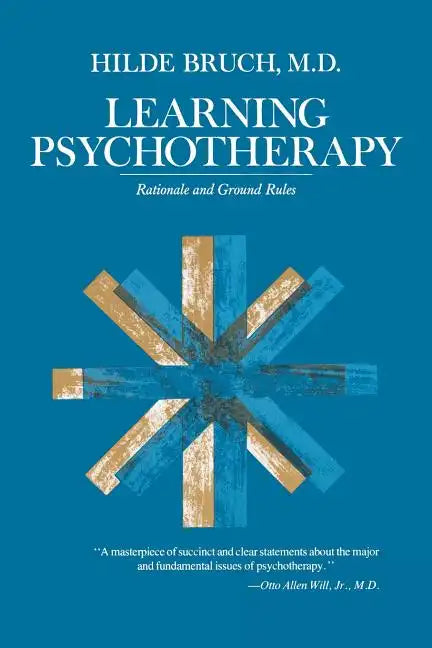 Learning Psychotherapy: Rationale and Ground Rules - Paperback
