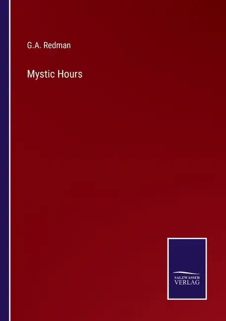 Mystic Hours - Paperback