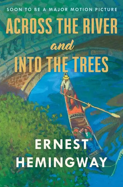 Across the River and Into the Trees - Paperback