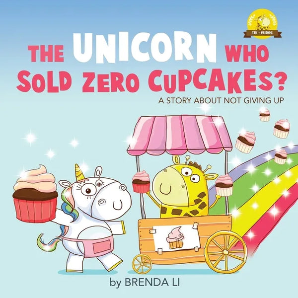 The Unicorn Who Sold Zero Cupcakes - Paperback