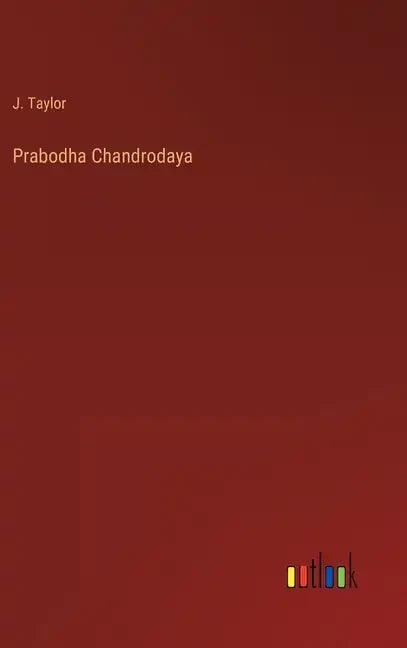 Prabodha Chandrodaya - Hardcover