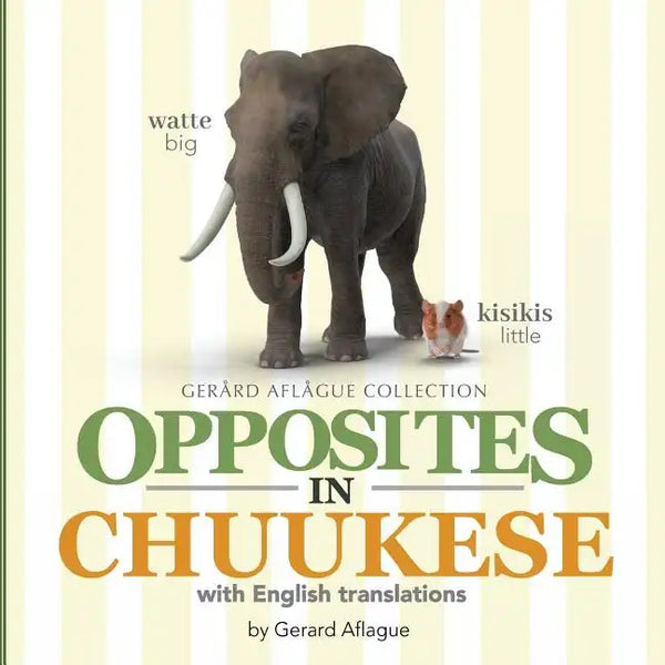 Opposites in Chuukese: With English Translations - Paperback