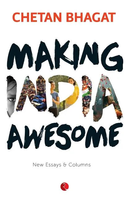Making India Awesome: New Essays and Columns - Paperback