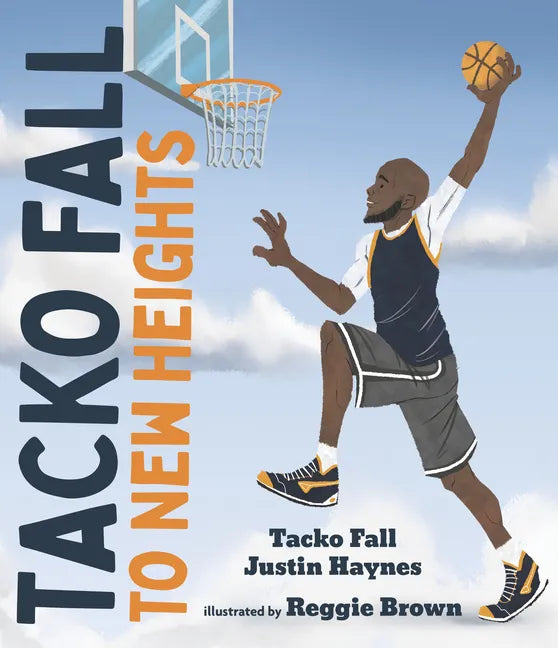 Tacko Fall: To New Heights - Hardcover
