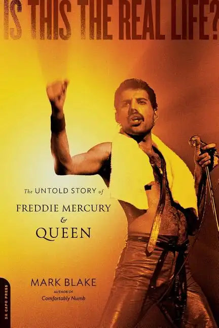 Is This the Real Life?: The Untold Story of Queen - Paperback