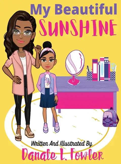 My Beautiful Sunshine - Hardcover