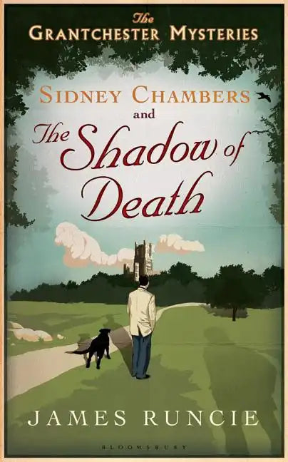 Sidney Chambers and the Shadow of Death: Grantchester Mysteries 1 - Paperback