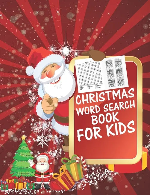 Christmas Word Search Book For Kids: 30 Easy Large Print Word Find Puzzles for Kids: Jumbo Word Search Puzzle Book (8.5"x11") with Fun Themes! (Word S - Paperback