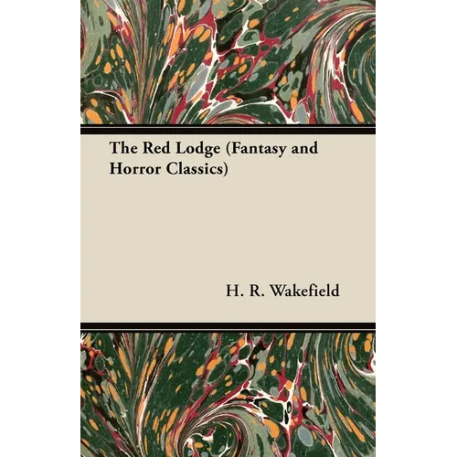 The Red Lodge (Fantasy and Horror Classics) - Paperback