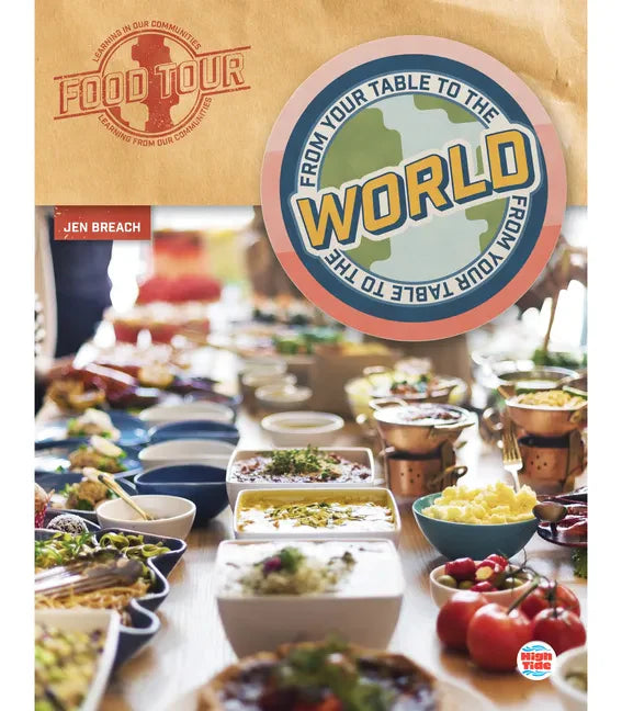 From Your Table to the World - Paperback