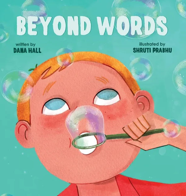 Beyond Words: A Child's Journey Through Apraxia - Hardcover