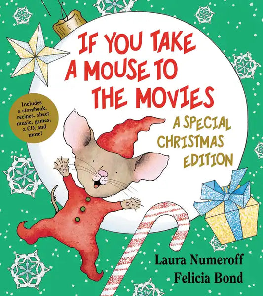 If You Take a Mouse to the Movies: A Special Christmas Edition: A Christmas Holiday Book for Kids [With CD (Audio)] - Hardcover