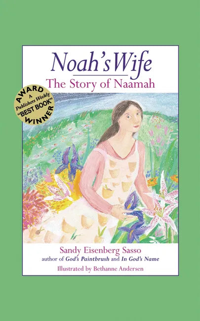 Noah's Wife: The Story of Naamah - Hardcover