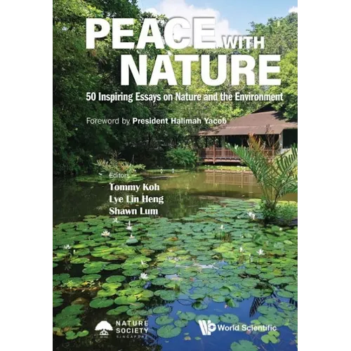 Peace with Nature: 50 Inspiring Essays on Nature and the Environment - Paperback