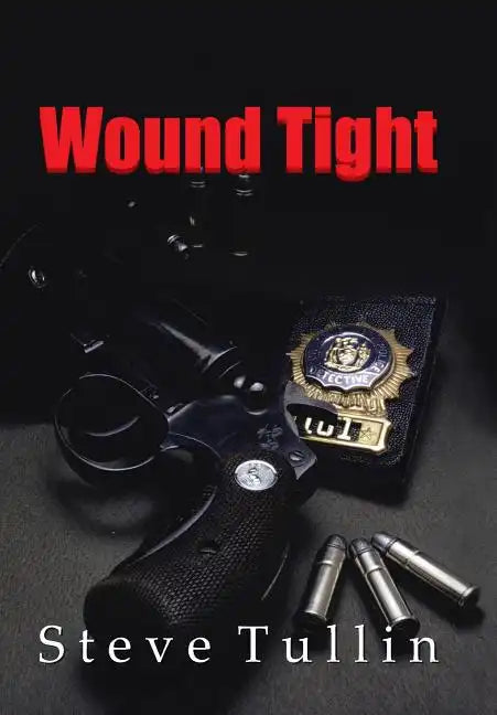 Wound Tight - Hardcover