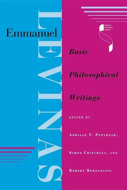 Emmanuel Levinas: Basic Philosophical Writings - Paperback