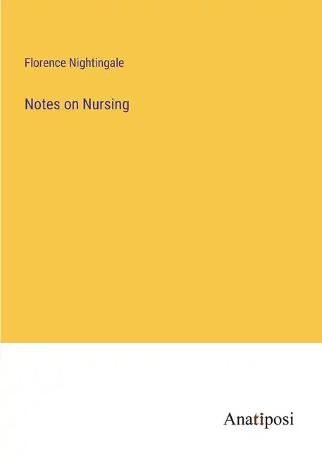 Notes on Nursing - Paperback