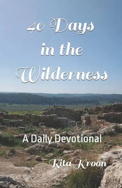40 Days in the Wilderness - Paperback