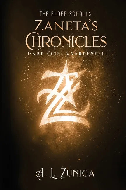 The Elder Scrolls - Zaneta's Chronicles - Part One: Vvardenfell - Paperback